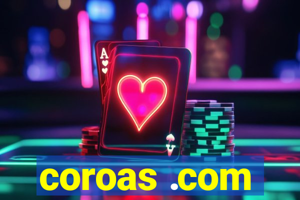 coroas .com